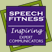 Speech Fitness